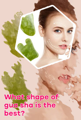 Best gua sha shape for face