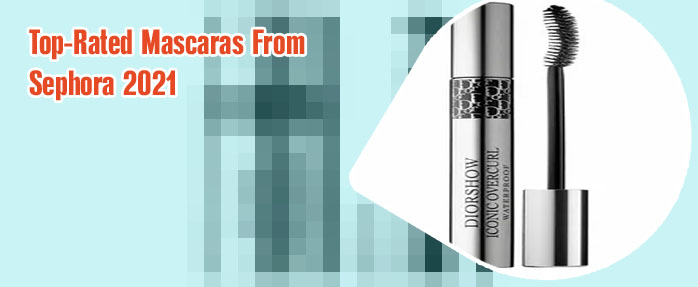 Best sephora brand mascara