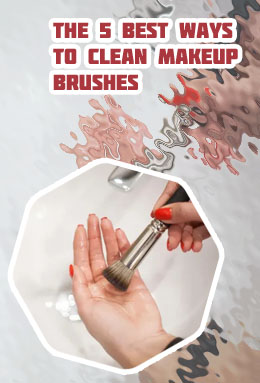 Easiest way to clean makeup brushes