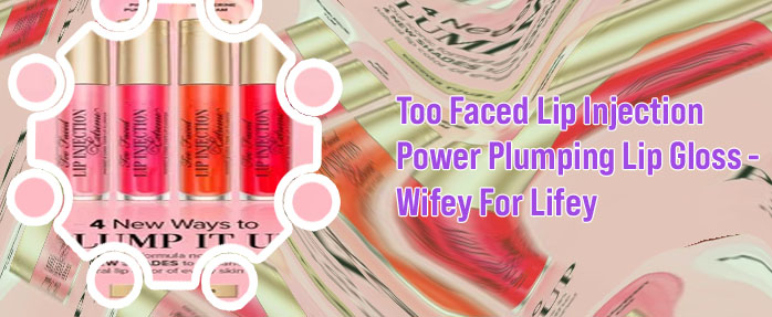 Too faced plumping lip gloss